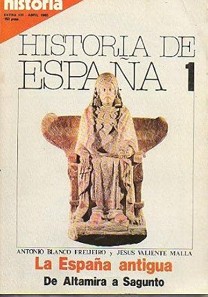Immagine del venditore per HISTORIA 16. EXTRA XIII. HISTORIA DE ESPA�A 1. LA ESPA�A ANTIGUA. De Altamira a Sagunto. venduto da angeles sancha libros