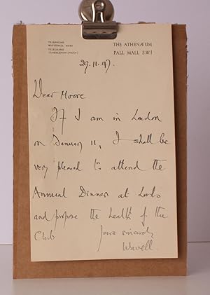 Immagine del venditore per A.L.s witten on the stationery of The Athenaeum Club, London, and dated 20 November 1947. A.L.s. FROM FIELD MARSHAL EARL WAVELL venduto da Island Books