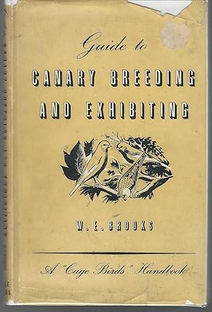 Seller image for Guide to Canary Breeding and Exhibiting for sale by Dorley House Books, Inc.