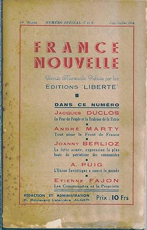 France nouvelle 1ère année. Numéro spécial 7 et 8. Juin-juillet 1944. Revue mensuelle publiée par...