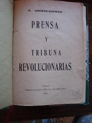 Seller image for Prensa y tribuna revolucionarias for sale by Libros del cuervo