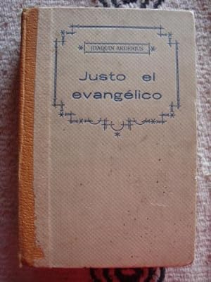 Bild des Verkufers fr Justo Evanglico (Novela de sarcasmo social y cristiano) zum Verkauf von Libros del cuervo