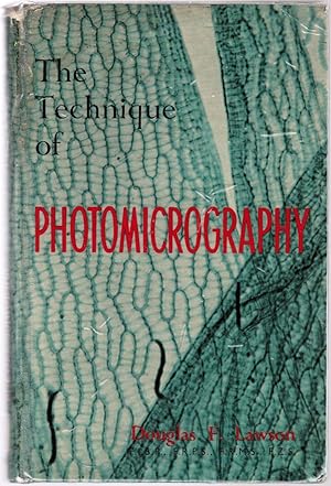 Imagen del vendedor de The Technique of Photomicrography a la venta por Besleys Books  PBFA