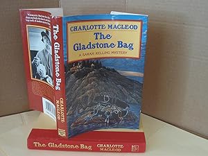 The Gladstone Bag: A Sarah Kelling Mystery