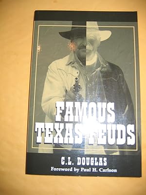 Imagen del vendedor de Famous Texas Feuds a la venta por Empire Books