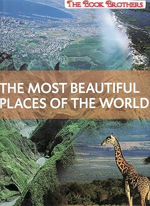 Seller image for The Most Beautiful Places in the World for sale by THE BOOK BROTHERS