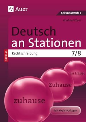 Image du vendeur pour Deutsch an Stationen SPEZIAL Rechtschreibung 7-8 : bungsmaterial zu den Kernthemen der Bildungsstandards Klasse 7/8 mis en vente par AHA-BUCH GmbH