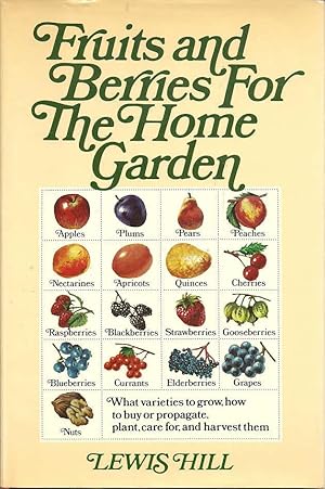 Fruits and Berries for the Home Garden