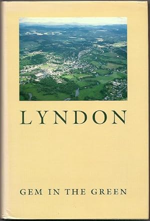 Imagen del vendedor de Lyndon: Gem in the Green a la venta por Florida Mountain Book Co.