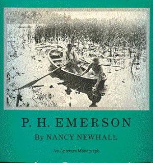 Imagen del vendedor de P. H. Emerson: The Fight for Photography as a Fine Art a la venta por LEFT COAST BOOKS