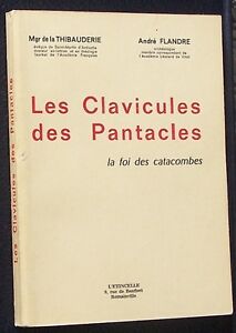 Les Clavicules des Pantacles. La Foi des Catacombes.