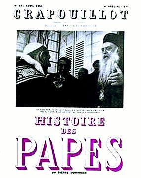 Le Crapouillot, n° 64 - Avril 1964. Numéros spécial: Histoire des Papes par Pierre Dominique.