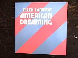 Imagen del vendedor de Ellen Lampert: American Dreaming a la venta por Mullen Books, ABAA