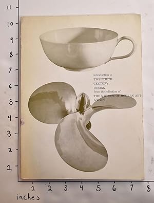 Seller image for Introduction to Twentieth Century Design from the Collection of the Museum of Modern Art, New York for sale by Mullen Books, ABAA