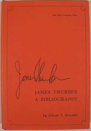 Image du vendeur pour JAMES THURBER A BIBLIOGRAPHY mis en vente par First Folio    A.B.A.A.