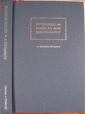 Imagen del vendedor de THOMAS WOLFE, A DESCRIPTIVE BIBLIOGRAPHY a la venta por First Folio    A.B.A.A.