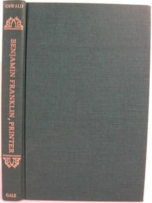 Imagen del vendedor de BENJAMIN FRANKLIN PRINTER a la venta por First Folio    A.B.A.A.