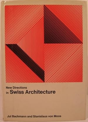 Seller image for NEW DIRECTIONS IN SWISS ARCHITECTURE for sale by First Folio    A.B.A.A.