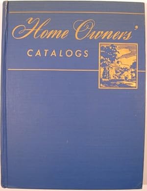 Seller image for HOME OWNERS' CATLOGS for sale by First Folio    A.B.A.A.