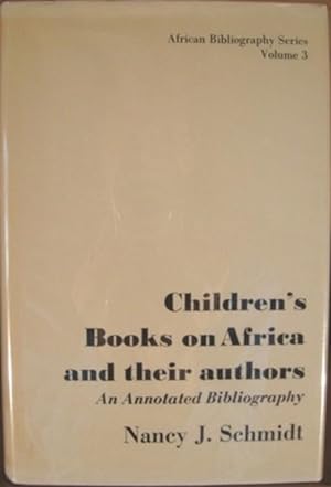 CHILDREN'S BOOKS ON AFRICA AND THEIR AUTHORS