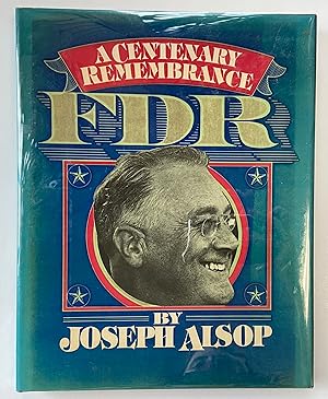 Seller image for FDR 1882-1945: A Centenary Remembrance for sale by Heritage Books