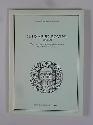 Imagen del vendedor de Giuseppe Bovini 1915-1975. a la venta por Antiquariat Dorner