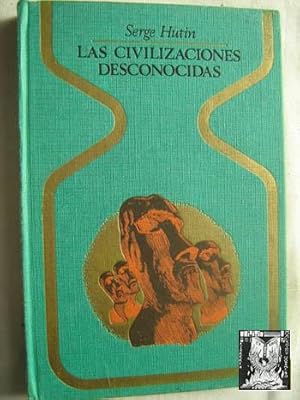 Seller image for LAS CIVILIZACIONES DESCONOCIDAS MITOS O REALIDADES? for sale by Librera Maestro Gozalbo