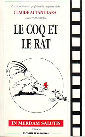 Image du vendeur pour Le Coq et Le Rat mis en vente par Le Petit Livraire