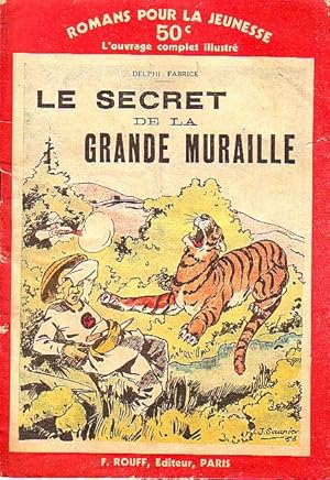 Le secret de la Grande Muraille