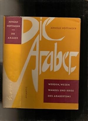 Bild des Verk�ufers f�r Die Araber zum Verkauf von Sonnets And Symphonies