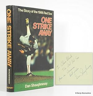 Seller image for One Strike Away: The Story of the 1986 Red Sox for sale by Banjo Booksellers, IOBA