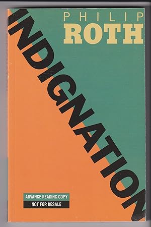 Seller image for Indignation - ARC for sale by Steven Moore Bookseller