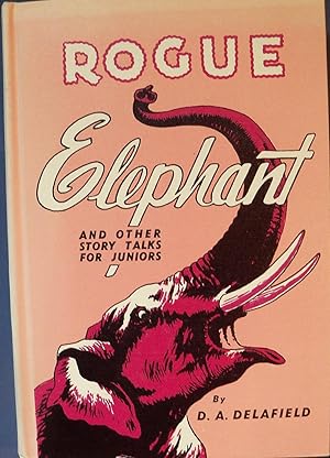 Seller image for ROGUE ELEPHANT for sale by Wilson Book Research