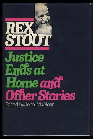 Seller image for Justice Ends at Home and Other Stories for sale by Parigi Books, Vintage and Rare