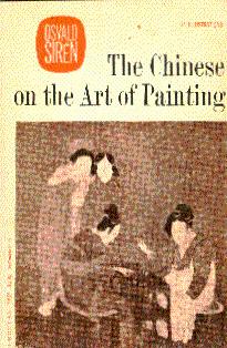 Image du vendeur pour The Chinese on the Art of Painting: Translations and Comments mis en vente par LEFT COAST BOOKS