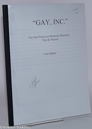 "Gay, inc." Gay San Francisco business directory past & present [signed]