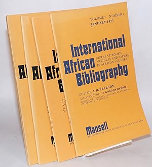 Imagen del vendedor de International African bibliography: current books articles and papers in African studies; volume 3, numbers 1 - 4, January, April, July and November 1973 a la venta por Bolerium Books Inc.