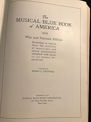 Seller image for The Musical Blue Book of America 1918 War and Patriotic Edition for sale by Old Bookshelf