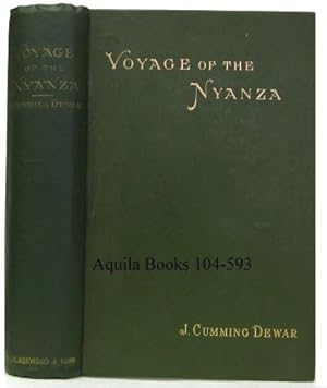 Imagen del vendedor de Voyage of the Nyanza R.N.Y.C. Being the Record of a Three Years's Cruise in a Schooner Yacht in the Atlantic and Pacific, and Her Subsequent Shipwreck a la venta por Aquila Books(Cameron Treleaven) ABAC