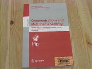 Immagine del venditore per Communications and Multimedia Security. 13th IFIP TC 6/TC 11 International Conference, CMS 2012 Canterbury, UK, September 2012 Proceedings. venduto da Druckwaren Antiquariat