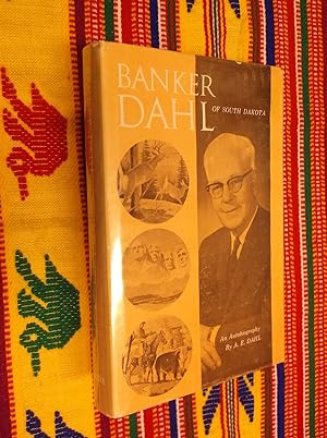 Banker Dahl of South Dakota