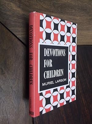 Seller image for Devotions for Children for sale by JW Barker Books & Antiques