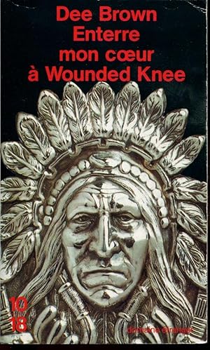 Enterre Mon Coeur a Wounded Knee