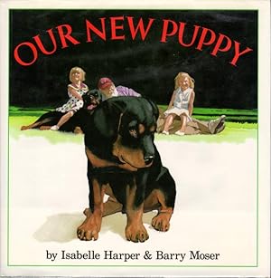 Seller image for OUR NEW PUPPY. for sale by Bookfever, IOBA  (Volk & Iiams)