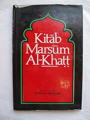 Kitab Marsum al-Khatt by al-Imam Abu Bakr Muhammas b. al-Qasim b. Muhammad b. Bashshar al-Anbari ...