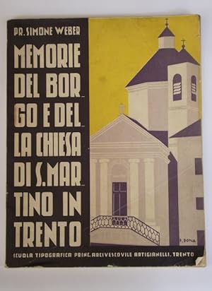 Memorie del Borgo e della Chiesa di S. Martino in Trento.