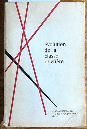 Evolution de la classe ouvrière