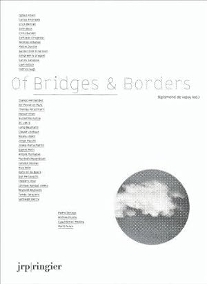 Image du vendeur pour Of bridges & borders mis en vente par A&M Bookstore / artecontemporanea