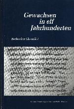 Bild des Verkufers fr Gewachsen in elf Jahrhunderten : Borbecker Chronik I 869 - 1854 zum Verkauf von Auf Buchfhlung