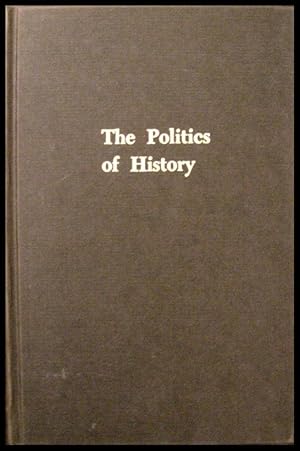 The Politics of History: Writing the History of the American Revolution, 1783-1815